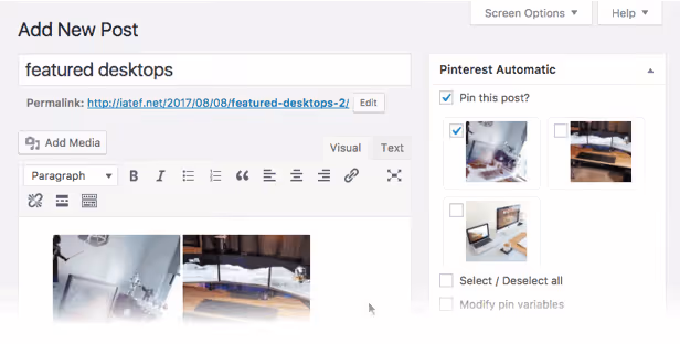 Översikt över gränssnittet för Pinterest Automatic Pin-plugin