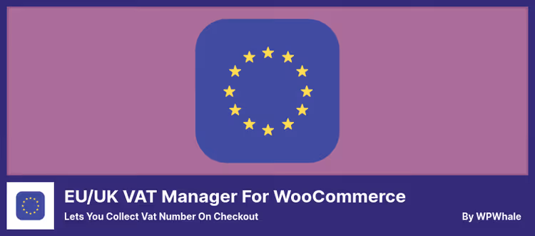 Настройки валидации VAT номера EU UK в WooCommerce