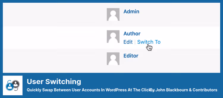 Button for switching between WordPress accounts via User Switching