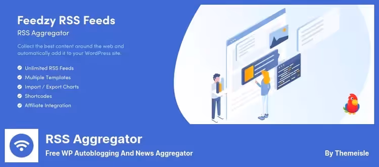 Feedzy dashboard with imported RSS feeds
