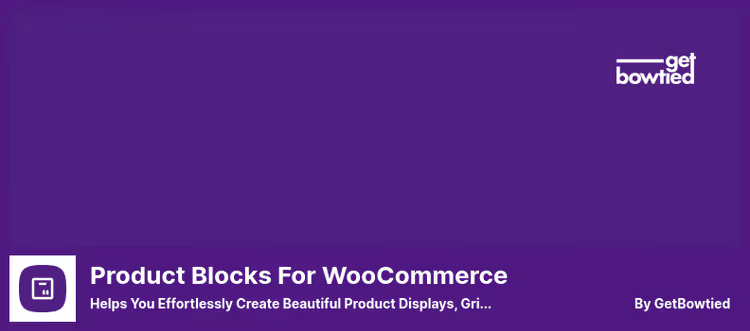 Блоки товарів WooCommerce від Get Bowtied