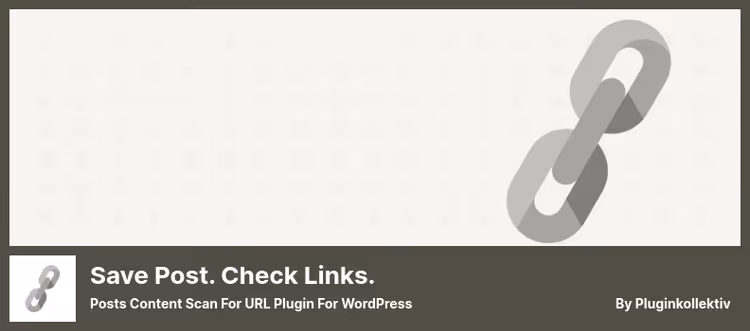 Interface do plugin Save Post Check Links no editor do WordPress