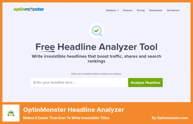 OptinMonster headline analyzer with detailed score breakdown