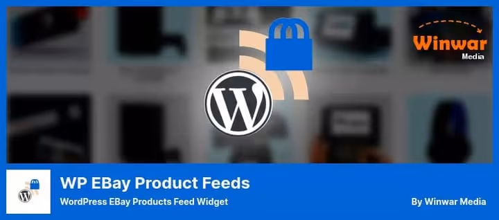 Feed de produtos eBay no site WordPress via WP eBay Product Feeds
